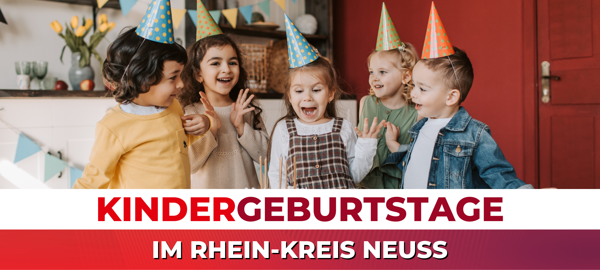 Kindergeburtstage im Rhein-Kreis Neuss und Umgebung