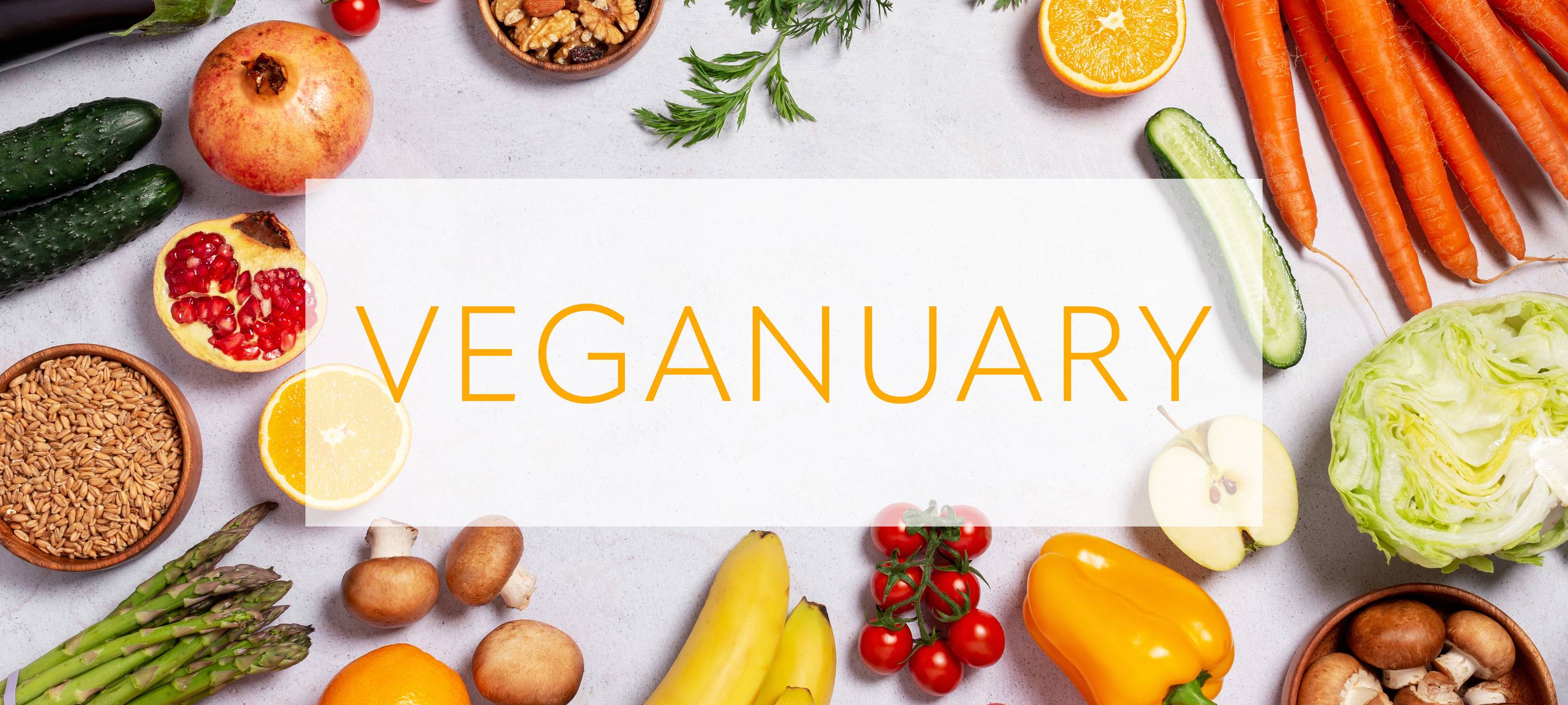 Veganuary - Infos und Fakten zum veganen Januar