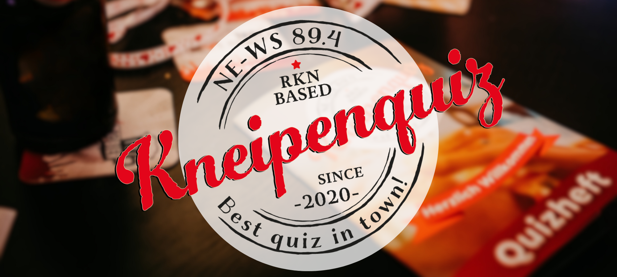 Rückblick: NE-WS 89.4-Kneipenquiz: Saison 2025 - Spieltag 4