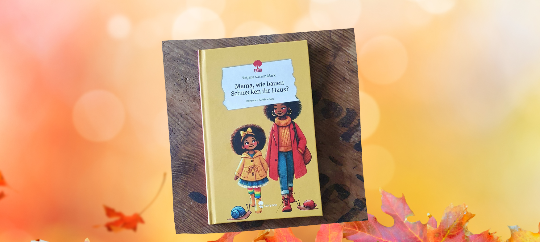 "Mama, wie bauen Schnecken ihr Haus?" aus Dormagen